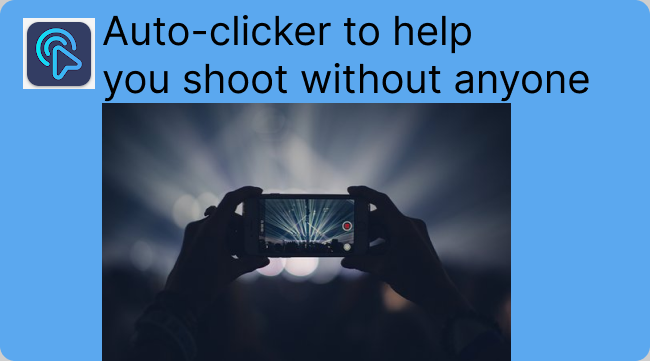 How a novice uses an automatic clicker to take a video without anyone - Auto  clicker